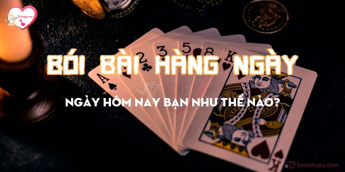 Bói bài hàng ngày: Cách xem bói bài hằng ngày online chính xác nhất