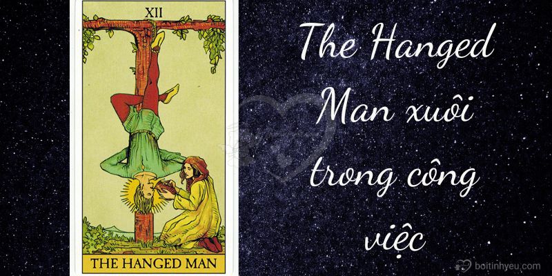 The Hanged Man xuôi thúc đẩy việc xem xét cải thiện chất lượng công việc